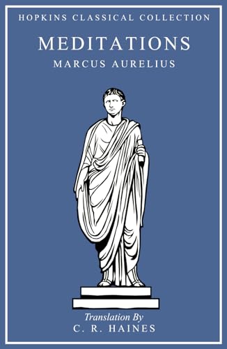 Meditations: Greek and English Parallel Translation (Hopkins Classical Collection) von Independently published