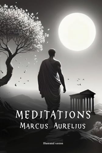 Meditations: Ilustrated version Meditations: Ilustrated version von Independently published