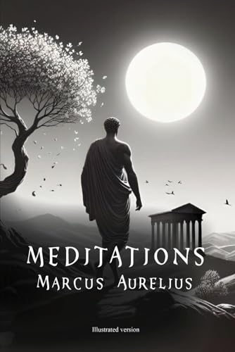 Meditations: Ilustrated version Meditations: Ilustrated version von Independently published