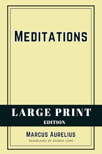 Meditations: Large Print Edition Meditations: Large Print Edition