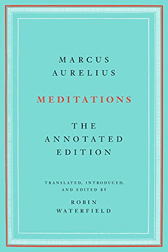 Meditations: The Annotated Edition