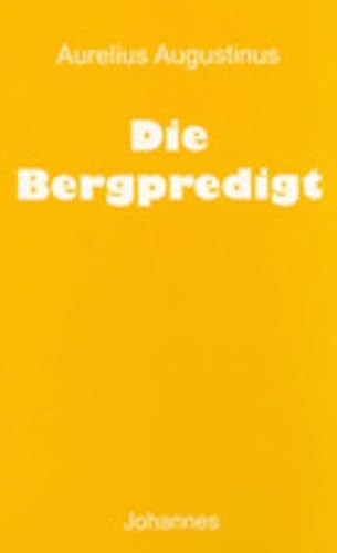 Die Bergpredigt (Sammlung Christliche Meister)