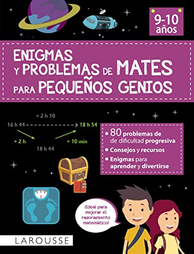 Enigmas y problemas de mates para pequeños genios (9-10 años) (LAROUSSE - Infantil / Juvenil - Castellano - A partir de 8 años) von Larousse