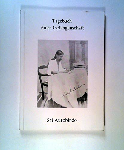 Tagebuch einer Gefangenschaft