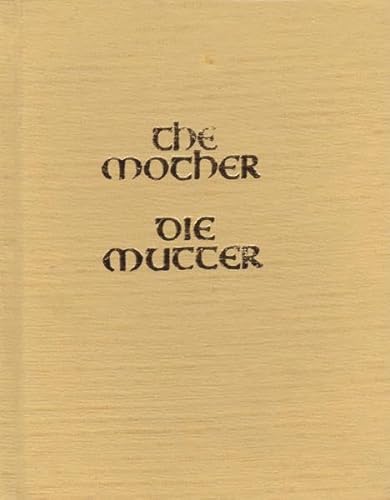 The Mother - Die Mutter The Mother - Die Mutter