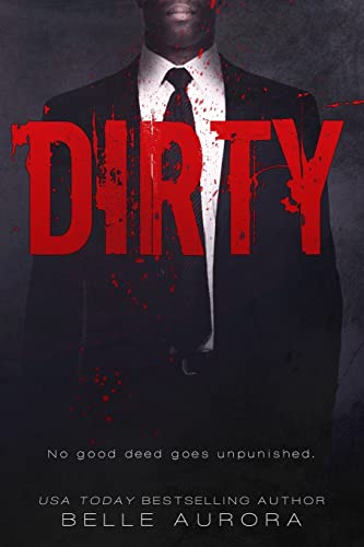 Dirty (Raw Family, Band 2)