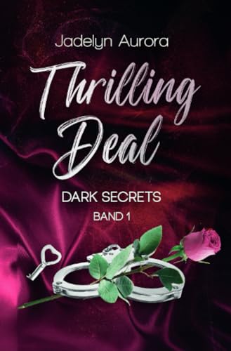 Thrilling Deal: Dark Secrets