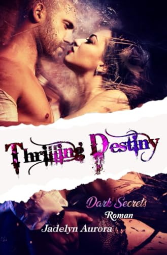 Thrilling Destiny - Dark Secrets: Dark Secrets