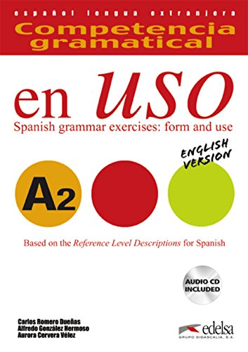 Competencia gramatical en uso, A2 : versión inglesa: Libro + CD - English version A2 (Gramática - Jóvenes y adultos - Competencia gramatical en uso - Nivel A2) von Edelsa-Grupo Didascalia,SA