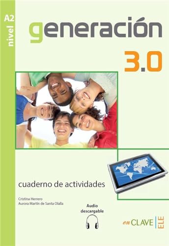 generación 3.0 - cuaderno de actividades (A2): (Helbling Verlag): Cuaderno de actividades + audio descargable A2
