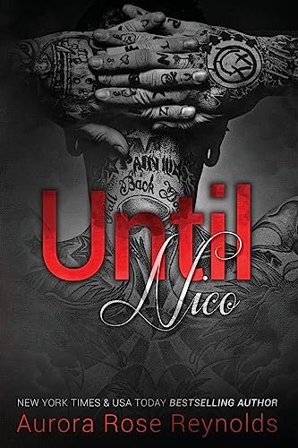 Until Nico (Until Series, Band 4) von CREATESPACE