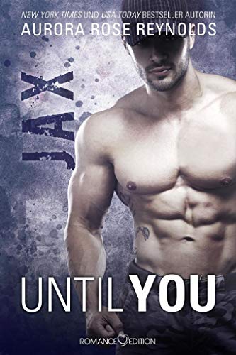 Until You: Jax von Romance Edition