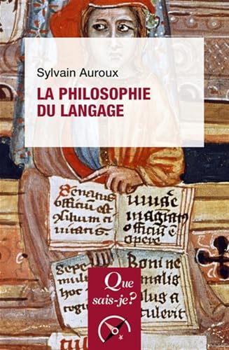 La Philosophie du langage von QUE SAIS JE