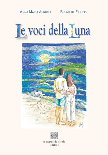 La voce della luna von Giuseppe De Nicola
