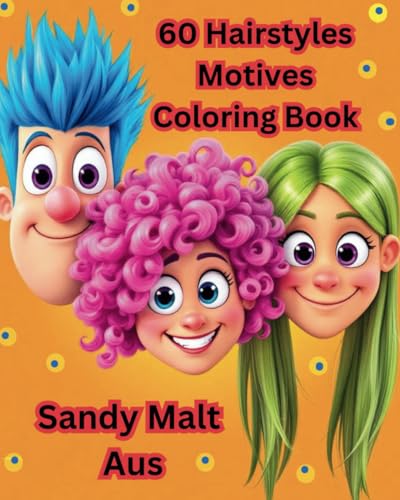 60 Hairstyles Motives Coloring Book von Independently published