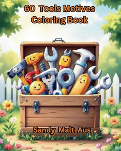 60 Tools Motives Coloring Book von Independently published