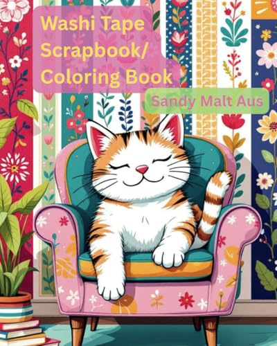 Washi Tape Scrapbook / Coloring Book von Independently published