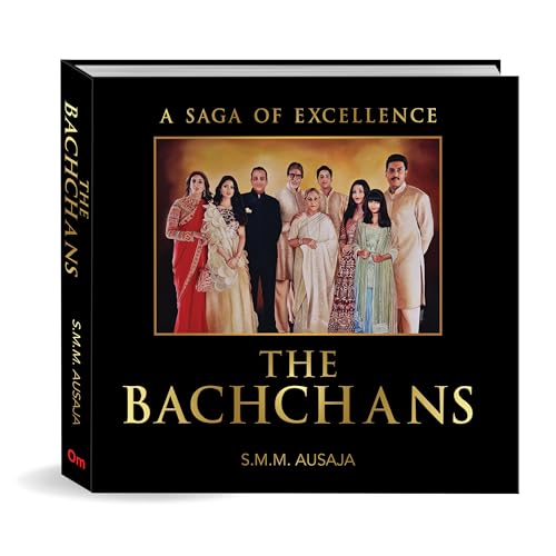 The Bachchans: A Saga of Excellence von OM Books International