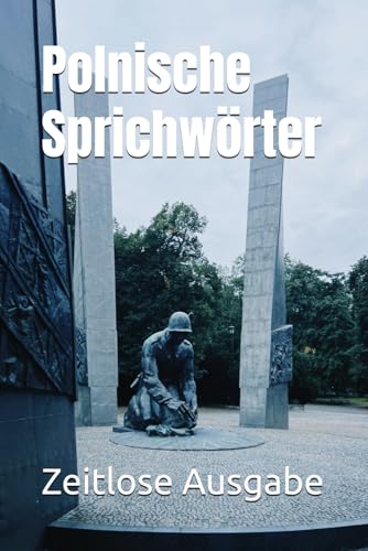 Polnische Sprichwörter von Independently published