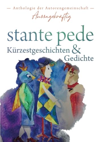 stante pede: Kürzestgeschichten & Gedichte von Meinbestseller.de