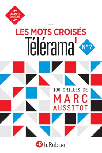 Les mots croisés Télérama numéro 7 Les mots croisés Télérama numéro 7 von LE ROBERT