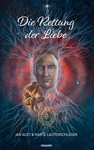 Die Rettung der Liebe