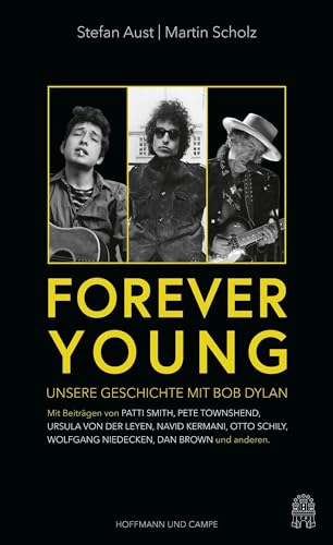 Forever Young: Unsere Geschichte mit Bob Dylan