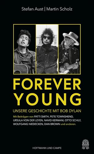 Forever Young: Unsere Geschichte mit Bob Dylan