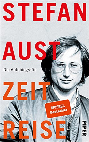 Zeitreise: Die Autobiografie | Erinnerungen eines großen Journalisten