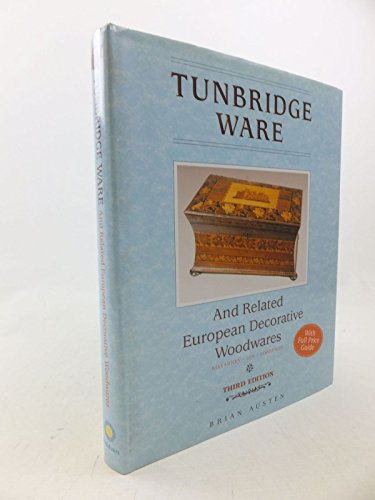 Tunbridge Ware and Related European Decorative Woodwares