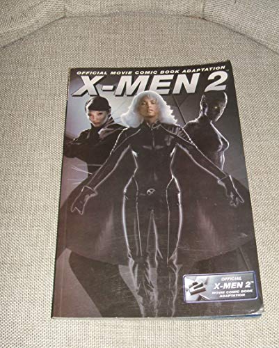 X-Men 2: Official Movie Comic Book Adaptation