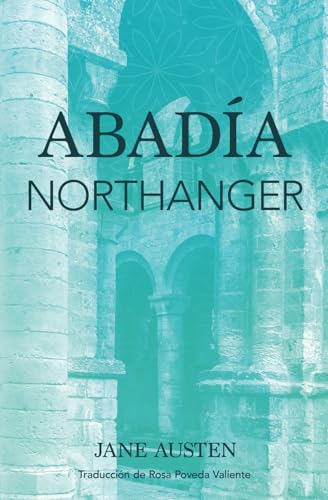 Abadía Northanger von Rosa Poveda Valiente