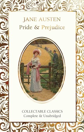 Pride and Prejudice (Flame Tree Collectable Classics) von Flame Tree Collectable Classics