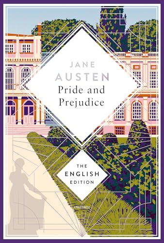 Austen - Pride and Prejudice. English Edition: A special edition hardcover embossed with silver foil (The English Edition, Band 6) von Anaconda Verlag