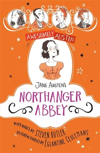 Jane Austen's Northanger Abbey (Awesomely Austen - Illustrated and Retold) von Hodder Children's Books