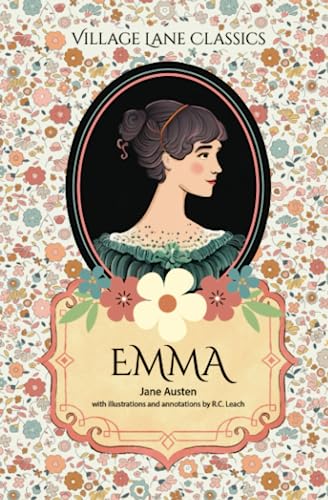 Emma (Annotated and Illustrated) von Village Lane Publishing