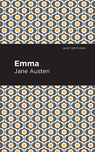 Emma (Mint Editions (Women Writers)) von Mint Editions