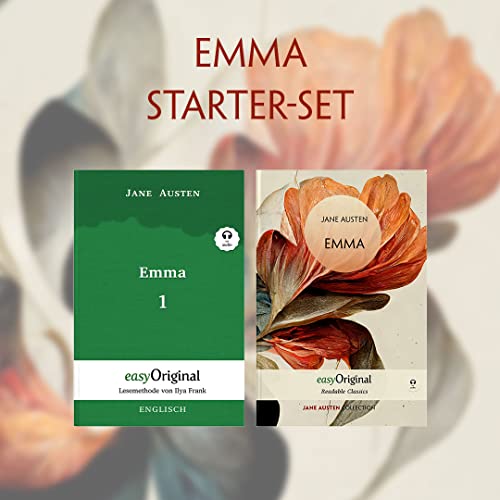 Emma - Starter-Set (mit kostenlosem Audio-Download-Link): Lesemethode von Ilya Frank + Readable Classics (Emma: Lesemethode von Ilya Frank) von easyOriginal