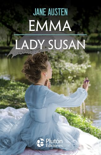 Emma y Lady Susan (Obras Cumbres) von Plutón Ediciones