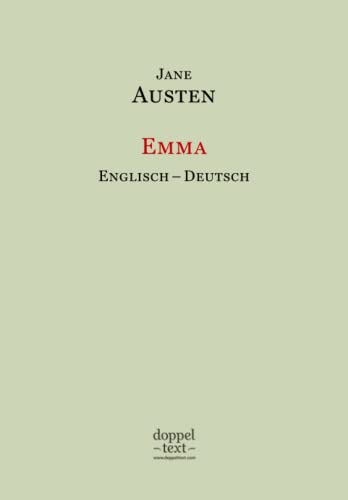Emma - zweisprachig Englisch-Deutsch / Dual Language English-German Edition