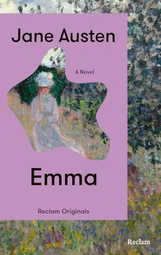 Emma. A Novel: [Reclam Originals] – Austen: Emma – Paperback Edition (English Edition, Classics) (Reclam Taschenbuch) von Reclam, Philipp, jun. GmbH, Verlag