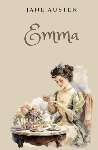 Emma: A Regency Romance