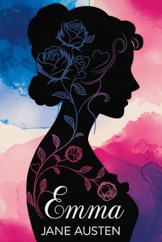 Emma: A Witty Tale of Love, Matchmaking, and Self-Discovery with Exclusive Journal Insights from Jane Austen’s Beloved Heroine Emma: A Witty Tale of Love, Matchmaking, and Self-Discovery with Exclusive Journal Insights from Jane Austen’s Beloved Heroine von Writtentorch Publishing