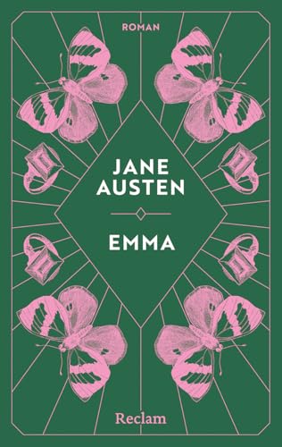 Emma: Klassiker der Weltliteratur – Die Geschichte einer jungen Frau, die sich als Liebesvermittlerin versucht – Jubiläumsausgabe (Reclam Taschenbuch)