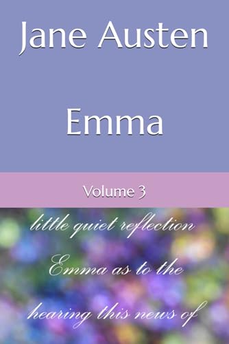 Emma: Volume 3 von Independently published