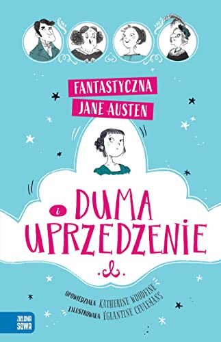 Fantastyczna Jane Austen Duma i uprzedzenie von Zielona Sowa