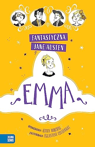 Fantastyczna Jane Austen Emma von Zielona Sowa