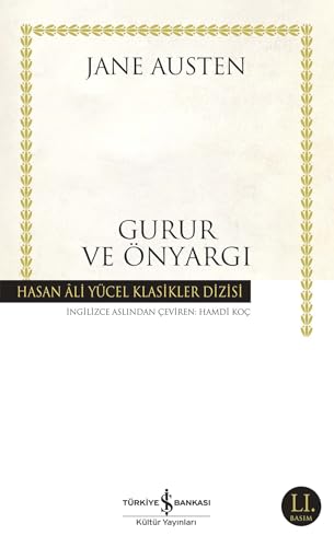 Gurur ve Önyargi: Hasan Ali Yücel Klasikleri von Türkiye Is Bankasi Kültür