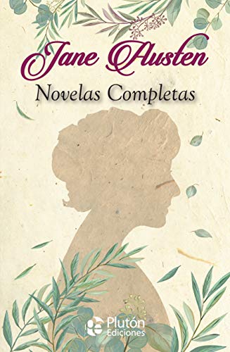 Jane Austen: Novelas Completas (Colección Oro, Band 1) von Plutón Ediciones