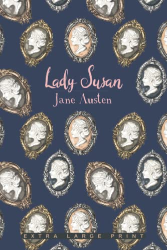 Lady Susan (Extra Large Print Edition)